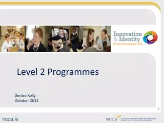 Level 2 Programmes