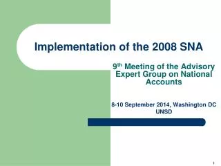 Implementation of the 2008 SNA