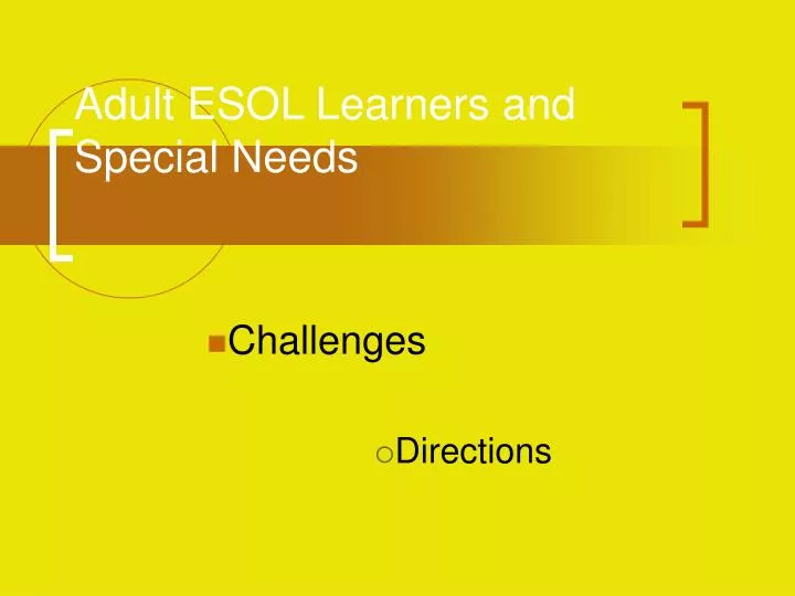 adult esol learners and special needs