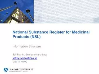 National Substance Register for Medicinal Products (NSL)