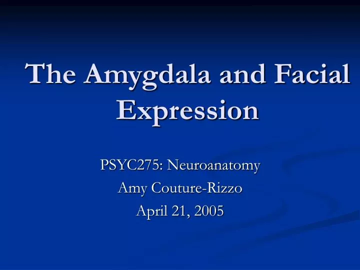 the amygdala and facial expression