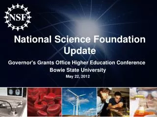 National Science Foundation Update