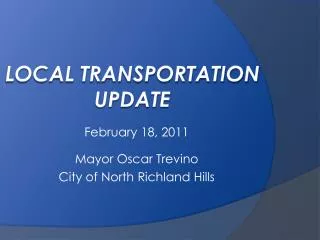 Local Transportation Update