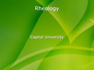 Rheology