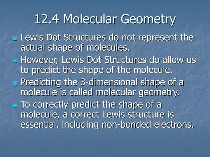 12 4 molecular geometry