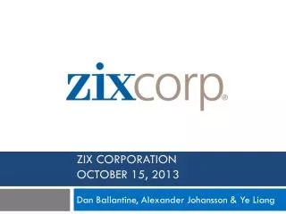 Zix CORPORATION October 15, 2013