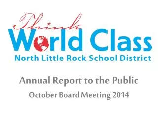 Annual Report to the Public October Board Meeting 2014