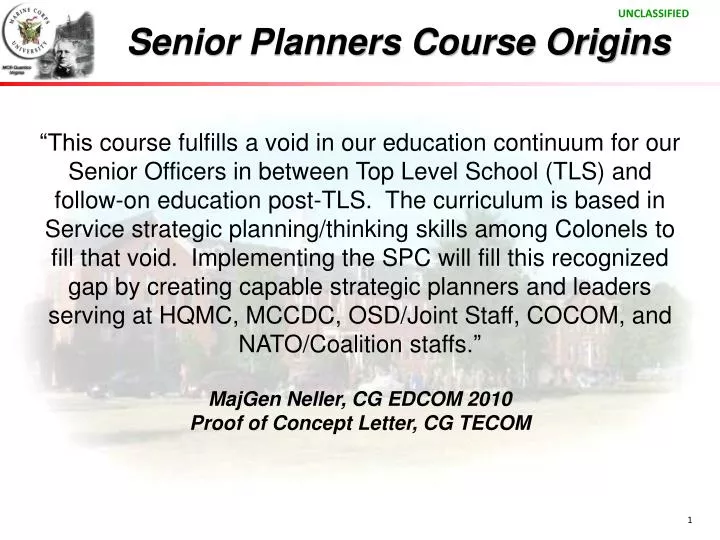 senior planners course origins