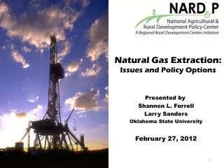 Natural Gas Extraction: Issues and Policy Options