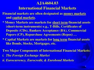 AJA4604.03 International Financial Markets