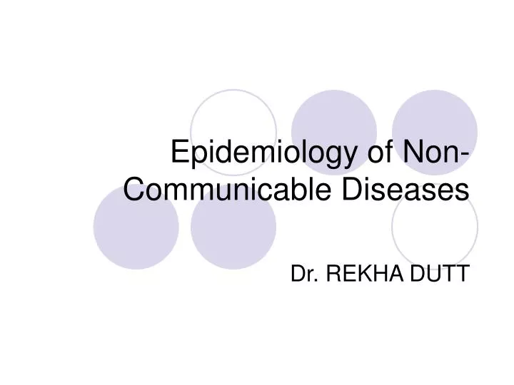 epidemiology of non communicable diseases
