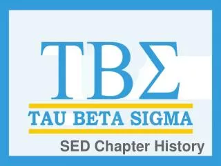 SED Chapter History