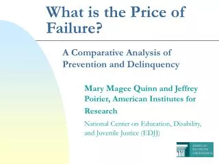 What is the Price of Failure?