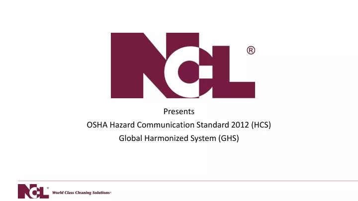 presents osha hazard communication standard 2012 hcs global harmonized system ghs