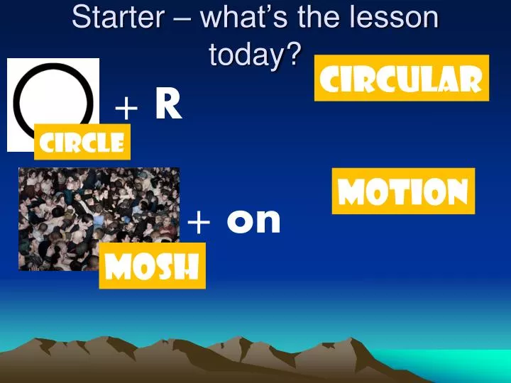 starter what s the lesson today