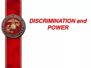 DISCRIMINATION and POWER