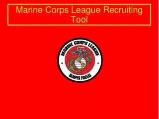 Marine Corps League Recruiting Tool