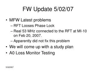 FW Update 5/02/07