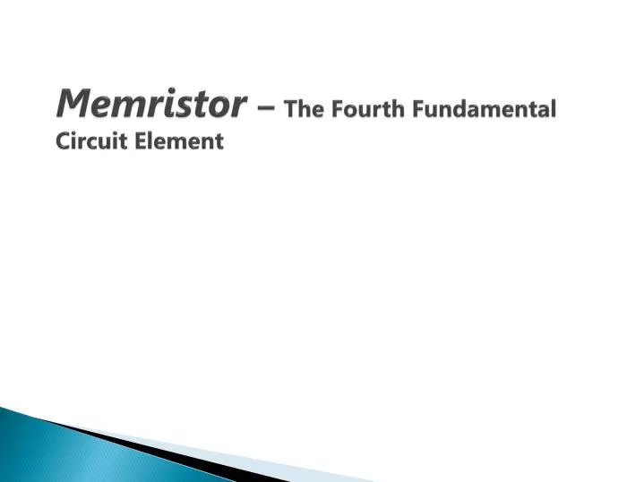 memristor the fourth fundamental circuit element