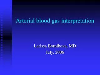 Arterial blood gas interpretation