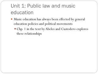 Unit 1: Public law and music education