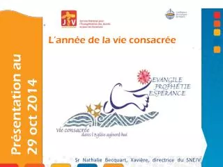 l ann e de la vie consacr e