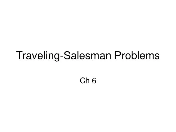 traveling salesman problems
