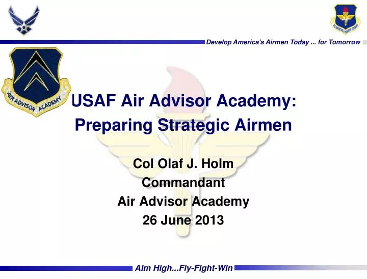 usaf air advisor academy preparing strategic airmen