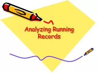 Analyzing Running Records