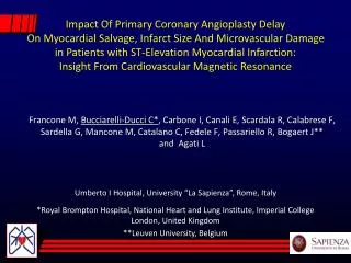 Impact Of Primary Coronary Angioplasty Delay