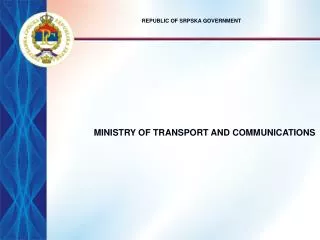 MINISTRY OF TRANSPORT AND COMMUNICATIONS