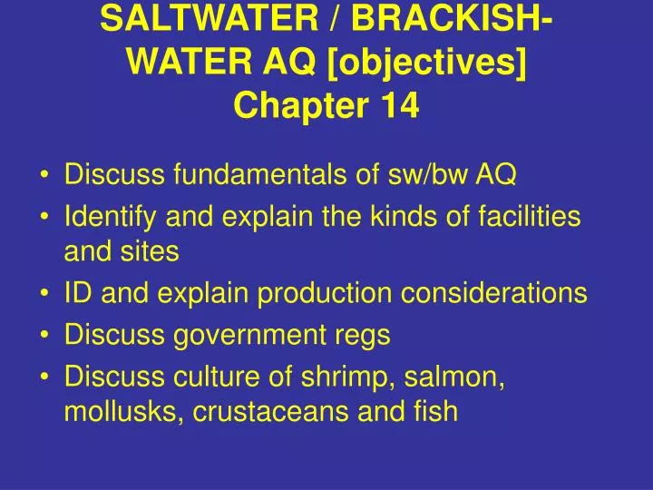 saltwater brackish water aq objectives chapter 14