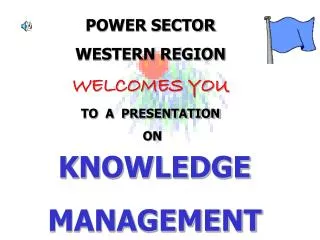 KNOWLEDGE MANAGEMENT