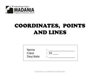 COORDINATES, POINTS AND LINES