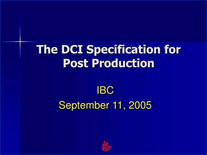 the dci specification for post production