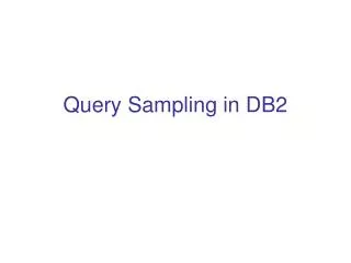 query sampling in db2