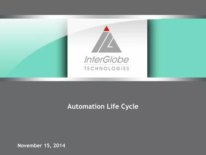 automation life cycle