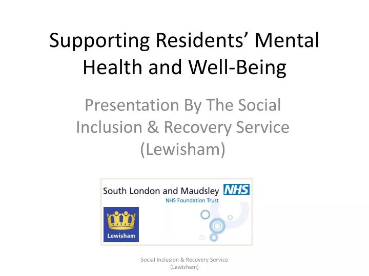 supporting residents mental health and well being