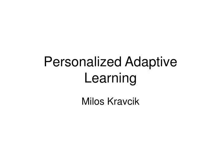 personalized adaptive learning