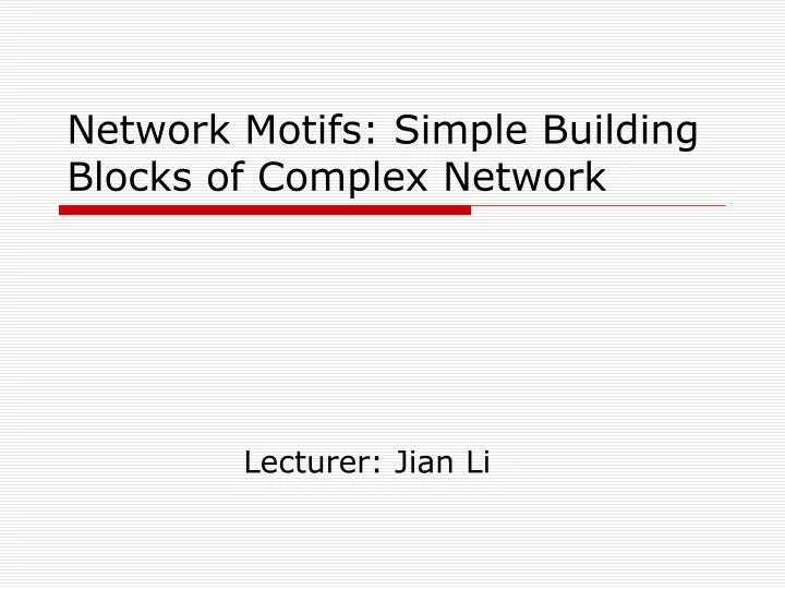 network motifs simple building blocks of complex network