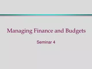 managing finance and budgets