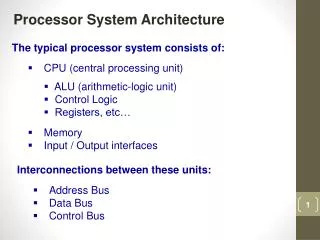 Processor System Architecture