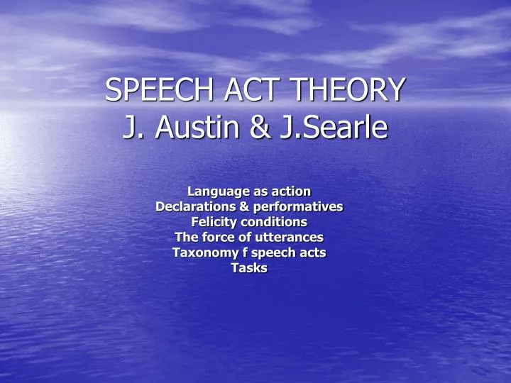 speech act theory j austin j searle