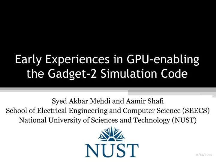 early experiences in gpu enabling the gadget 2 simulation code