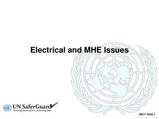Electrical and MHE Issues