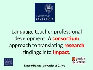 Ernesto Macaro: University of Oxford