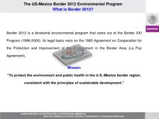 The US-Mexico Border 2012 Environmental Program