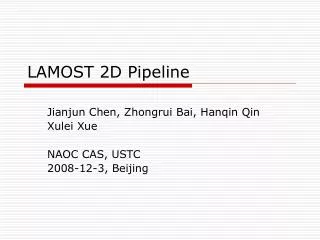 LAMOST 2D Pipeline