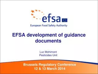 EFSA development of guidance documents Luc Mohimont Pesticides Unit