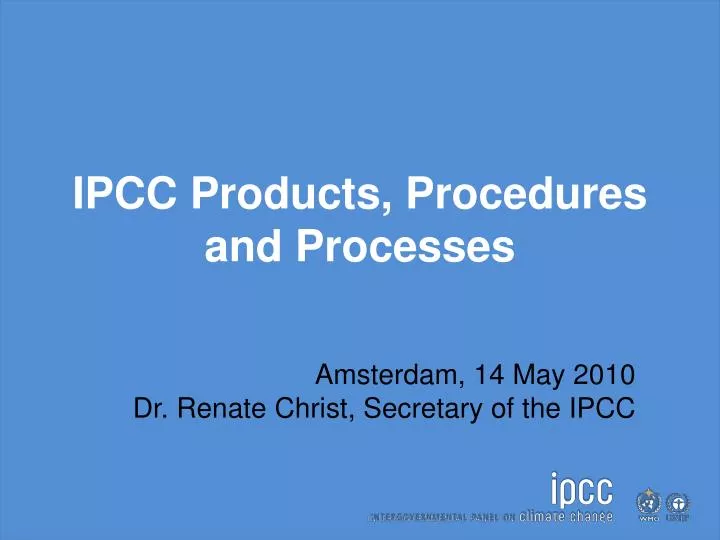 ipcc products procedures and processes